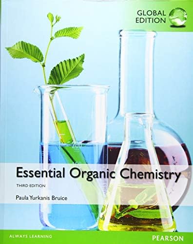 Essential Organic Chemistry Global Editi by Paula Bruice