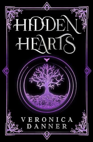 Hidden Hearts: Book Two - YA Romantasy Series | Forbidden Love (Hunted Hearts) by Veronica Danner