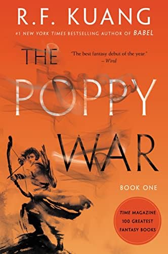 The Poppy War: A Novel by R. F. Kuang