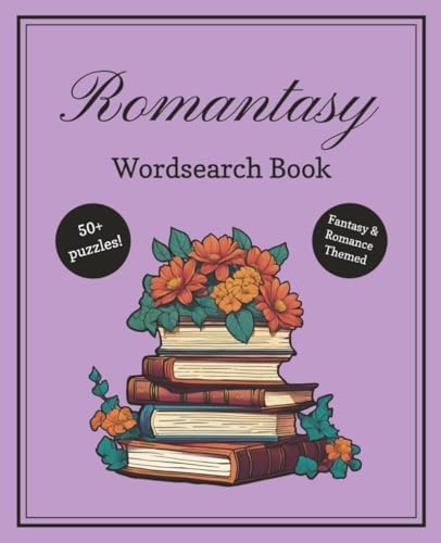 Romantasy Wordsearch Book: 50+ Puzzles - Fantasy & Romance Themed – A Steamy Search Adventure by Kaika Stationery