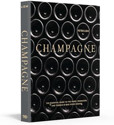 Champagne [Boxed Book & Map Set]: The Essential Guide to the Wines, Producers, and Terroirs of the Iconic Region by Peter Liem