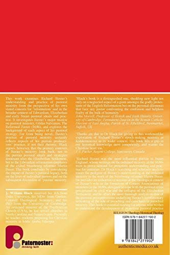 Reformation Pastors: Richard Baxter and the Idea of the Reformed Pastor by J William Black