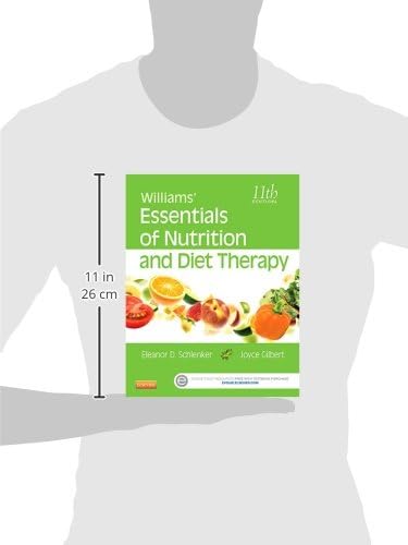 Williams' Essentials of Nutrition and Diet Therapy by Eleanor Schlenker PhD RDN
