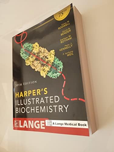 Harper's Illustrated Biochemistry by Ph.D. Rodwell, Victor W.