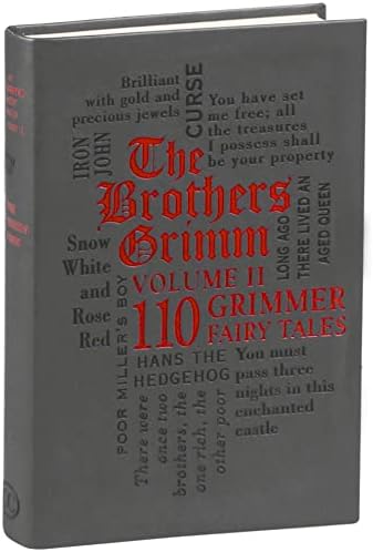 The Brothers Grimm Volume II: 110 Grimmer Fairy Tales (Word Cloud Classics) by Jacob Grimm
