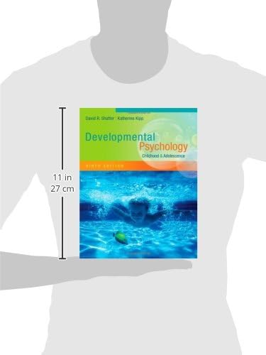 Developmental Psychology: Childhood and Adolescence by David Shaffer