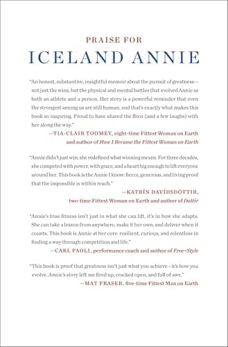 Iceland Annie: The Evolution of a CrossFit Games Legend by Annie Thorisdottir