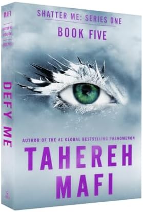 Defy Me Paperback Deluxe Limited Edition: A Deluxe Edition of the Heart-Stopping Romantasy with Holographic Foil Edges (Shatter Me: Series One, 5) by Tahereh Mafi