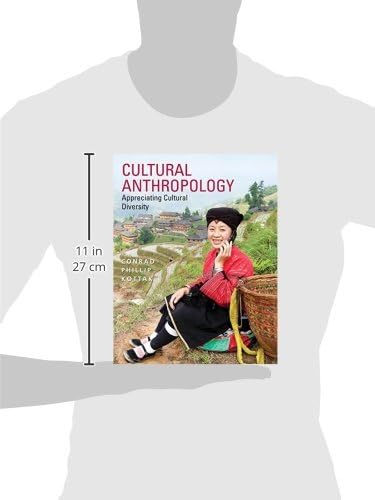 Cultural Anthropology by Conrad Kottak