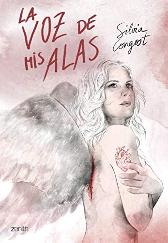 La voz de mis alas by Silvia Congost