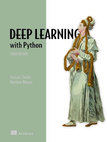 Deep Learning with Python, Third Edition by Francois Chollet