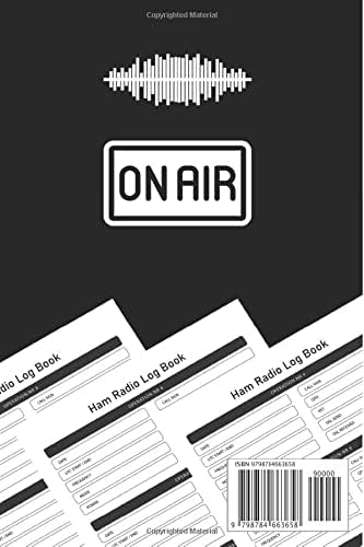 Ham Radio Log Book: The world in one Place | Logbook For Ham Radio Operators | Radio-wave Frequency & Power Test Logbook by Arrich