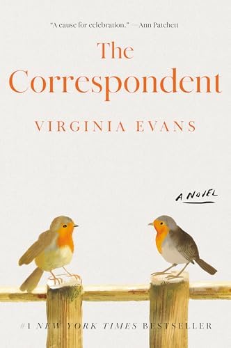 The Correspondent: A Novel by Virginia Evans