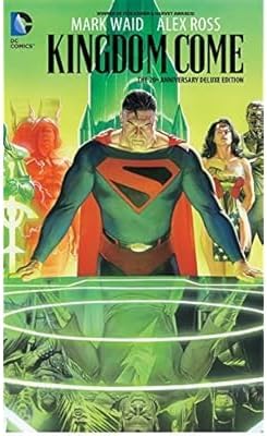Kingdom Come: DC Compact Comics Edition by Mark Waid