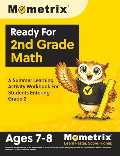 Ready For 2nd Grade Math: A Summer Learning Activity Workbook For Students Entering Grade 2: [Ages 7-8] by Matthew Bowling