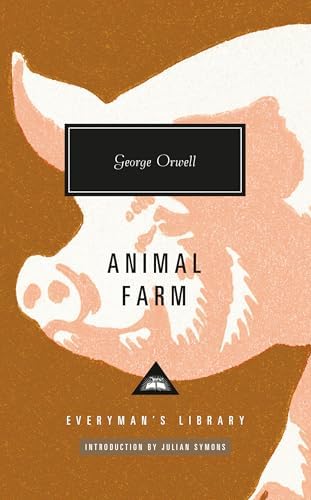 Animal Farm by George Orwell