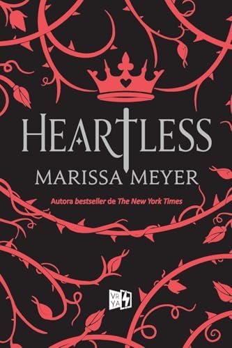 Heartless (Spanish Edition) by Marissa Meyer