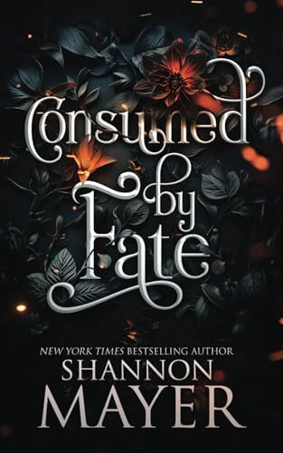 Consumed By Fate (The Alpha Territories) by Shannon Mayer