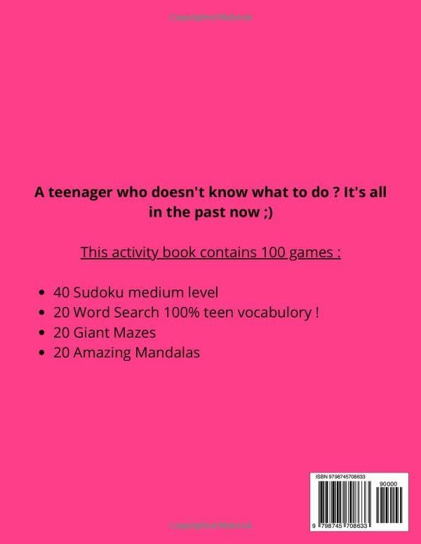 OMG I'm So Bored ! The Activity Book for Teens: 100 Games for 12-17 years old | Sudoku - Word Search - Mazes - Mandalas | Hours of Fun for Boys & Girls by La Bibli des Ados