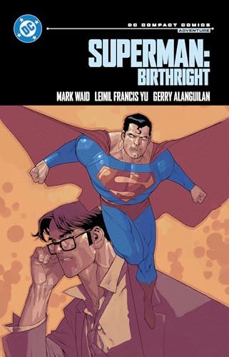 Superman: Birthright: DC Compact Comics Edition by Mark Waid