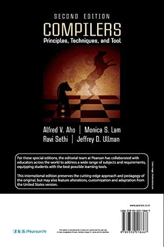 Compilers: Principles, Techniques, and Tools 2nd By Alfred V. Aho (International Economy Edition) by Jeffrey D. Alfred V. Aho (Author), Monica S. Lam (Author), Ravi Sethi (Author)