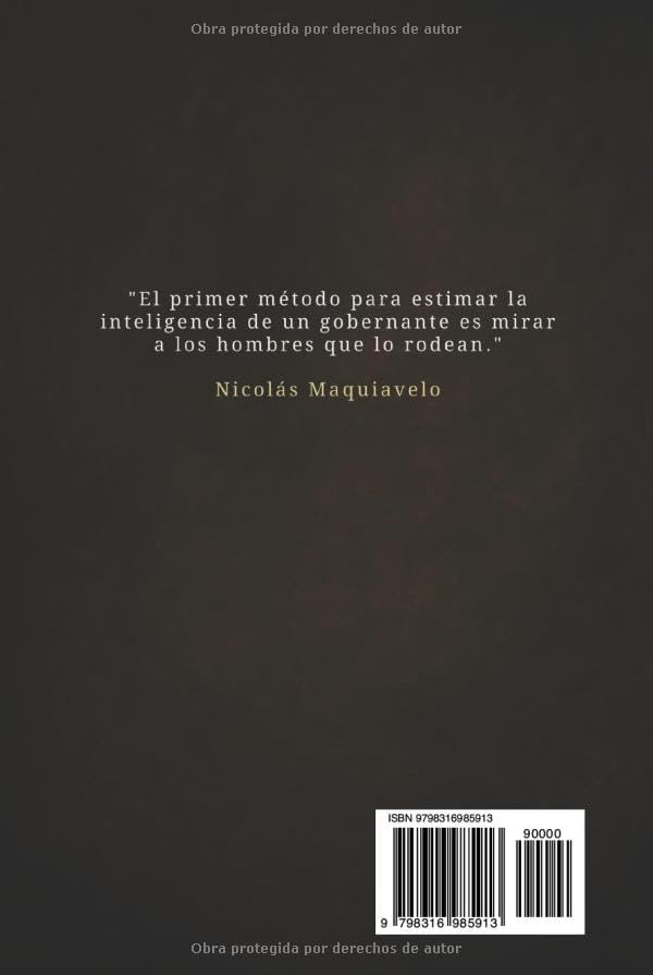 El Príncipe de Maquiavelo en Español - Edición Completa: La Nueva Traducción Moderna (Traducida y Anotada) (Spanish Edition) by Nicolás Maquiavelo