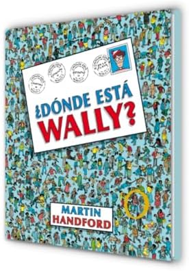 ¿Dónde está Wally? / ¿Where's Waldo? (Colección ¿Dónde está Wally?) (Spanish Edition) by Martin Handford