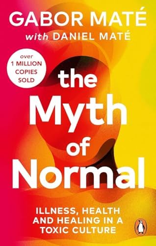 The Myth of Normal by Gabor Maté & The January Myth by Emery Lorne 2 Books Collection Set by Gabor Maté Daniel Maté