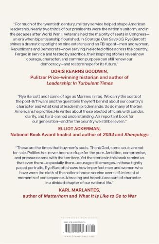 Courage Can Save Us: Ten Extraordinary Americans and the Fight for Our Future by Rye Barcott