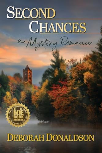 Second Chances: A Mystery Romance by Deborah Donaldson