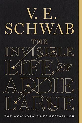The Invisible Life of Addie LaRue by V. E. Schwab