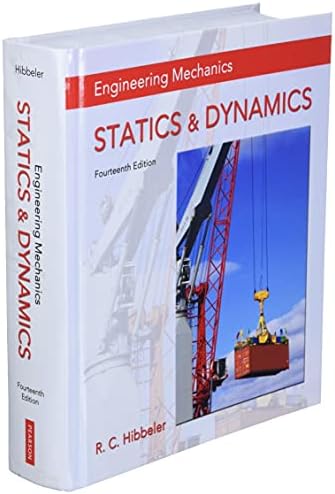 Engineering Mechanics: Statics & Dynamics by Russell Hibbeler