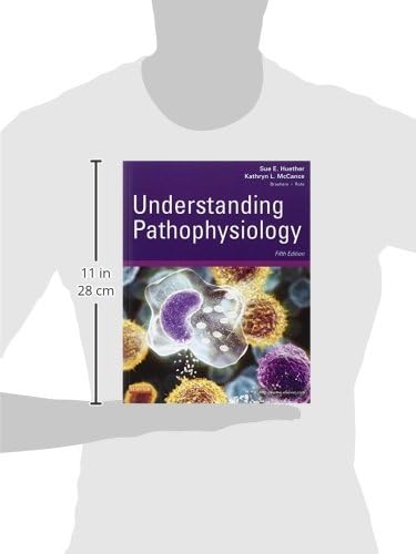 Understanding Pathophysiology by Sue E. Huether MS PhD