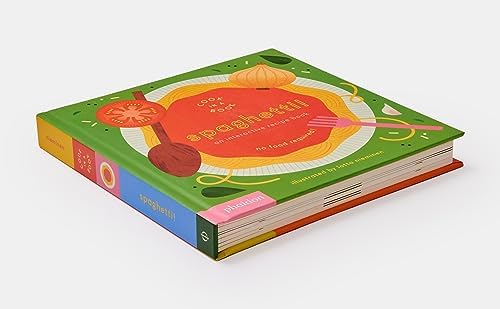Spaghetti!: An Interactive Recipe Book (Cook In A Book) by Lotta Nieminen