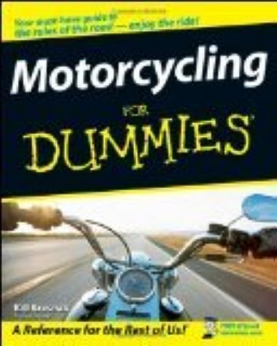 Motorcycling For Dummies (For Dummies Series) by Bill Kresnak