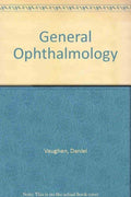 General Ophthalmology by Daniel Asbury, Taylor, and Vaughan