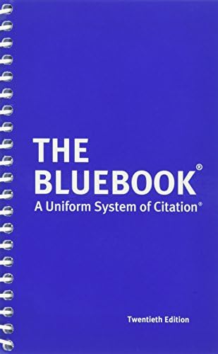 The Bluebook: A Uniform System of Citation, 20th Edition by Columbia Law Review