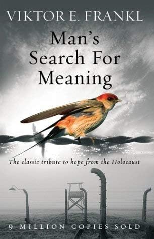 Viktor E Frankl Collection 2 Books Set (Man's Search For Meaning, Man's Search for Ultimate Meaning) by Viktor E. Frankl