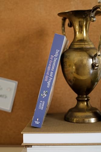 Daily Devotions and Prayers for Courageous Girls by Joanne Simmons