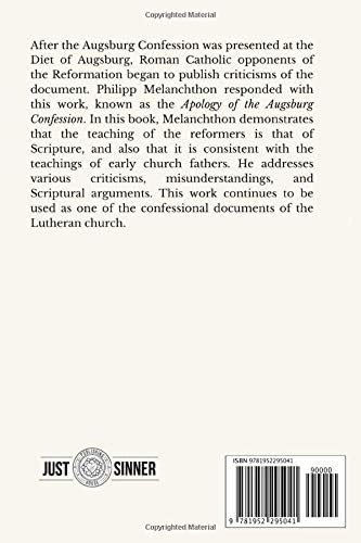 Apology of the Augsburg Confession: The Triglotta Edition by Philipp Melanchthon