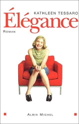 Élégance by Kathleen Tessaro
