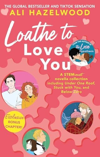 Ali Hazelwood Collection 4 Books Set (Love, Theoretically, The Love Hypothesis, Love on the Brain & Loathe to Love You) by Ali Hazelwood