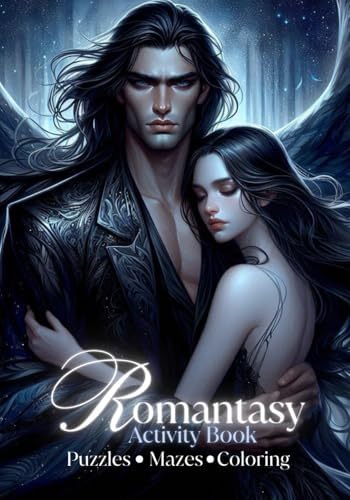 Romantasy Fae Novel Activity Book: Games, Mazes, Puzzles, Word Searches, and Coloring for Fantasy Novel Readers by Lauren Marshall Roby