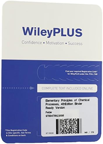 Elementary Principles of Chemical Processes 4e Binder Ready Version + WileyPLUS Registration Card (Wiley Plus Products) by Richard M. Felder