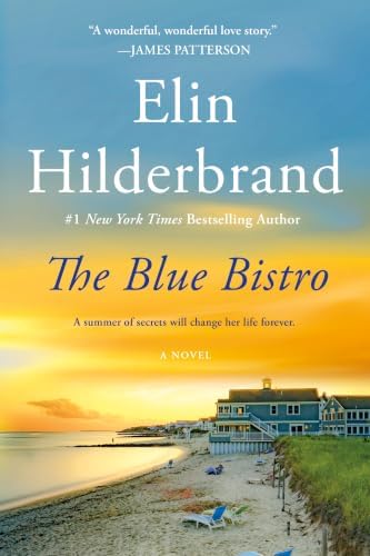 The Blue Bistro: A Novel by Elin Hilderbrand