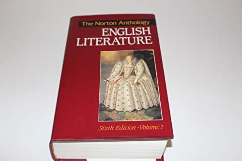 The Norton Anthology of English Literature, Vol. 1 by M. H. Abrams
