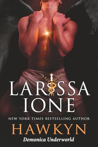 Hawkyn (Demonica Underworld) by Larissa Ione