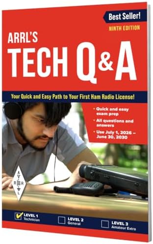 ARRL's Tech Q&A 9th Edition – Quick and Easy Path to Your First Ham Radio License by ARRL Inc.