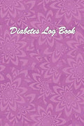 Diabetes Log Book: Log Sheets To Keep Track Blood Sugar Levels. Portable Diabetes Log. Diabetes Log Book for Men. Diabetes Log Book Small. 100 Pages.6x9.#8 by Peter Diabeter Press