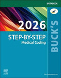 Buck's Workbook for Step-by-Step Medical Coding, 2026 Edition by Elsevier